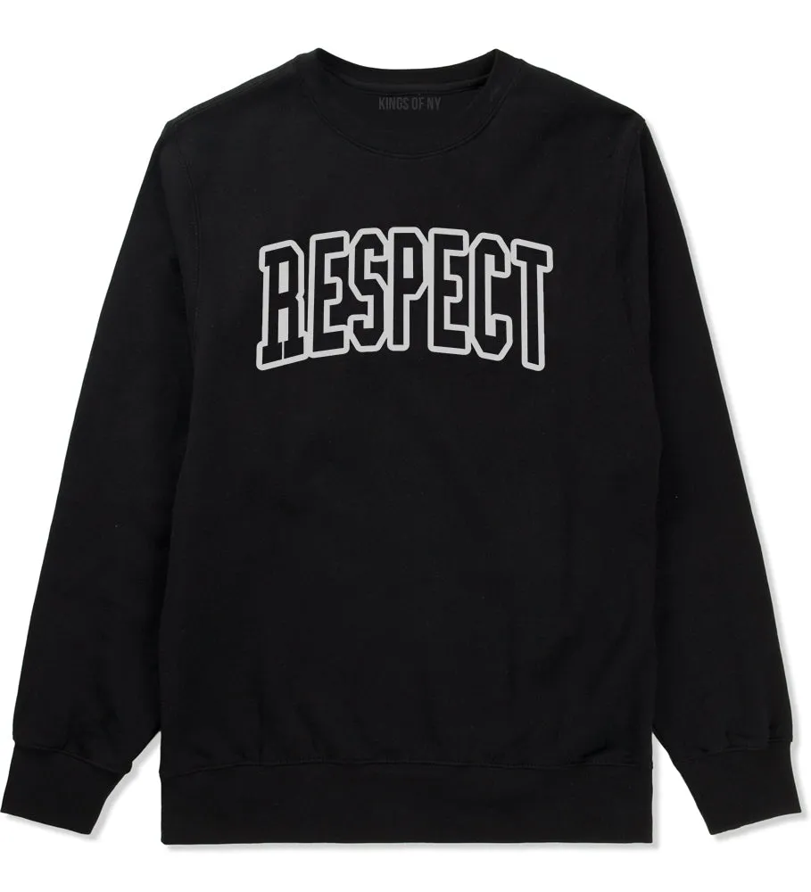 Respect Outline Mens Crewneck Sweatshirt